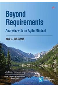 Beyond Requirements