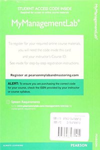 2017 Mylab Management with Pearson Etext -- Access Card -- For Organizational Behavior