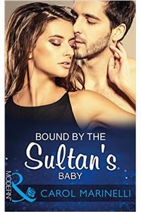 Bound By The Sultan's Baby