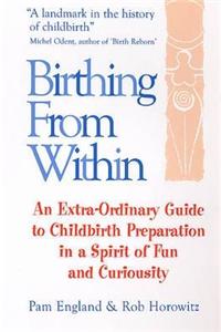 Birthing from within