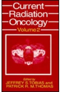 Current Radiation Oncology: Volume 2