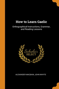 How to Learn Gaelic