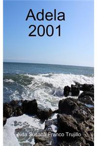 Adela 2001