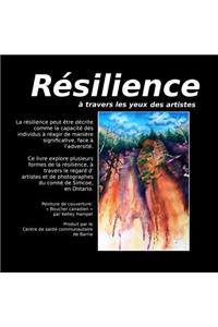 R?silience ? travers les yeux des artistes