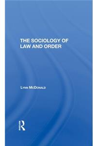 Sociology Of Law & Order