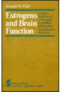 Estrogens and Brain Function