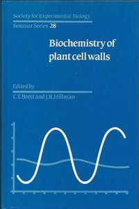 SEBS 28 Biochemistry of Plant Cell Walls