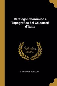 Catalogo Sinonimico e Topografico dei Coleotteri d'Italia