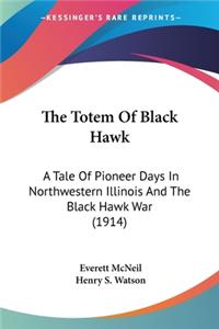 Totem Of Black Hawk