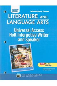 Holt Literature and Language Arts: Universal Access Interactive Writer and Speaker Grade 7