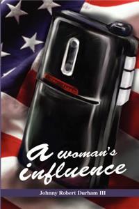 A woman's influence