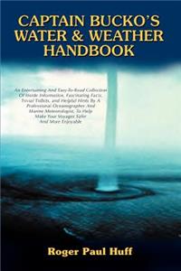 Captain Bucko's Water & Weather Handbook