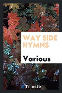 Way Side Hymns
