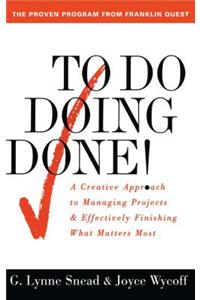 To Do Doing Done