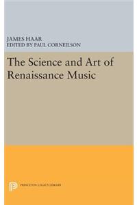 The Science and Art of Renaissance Music