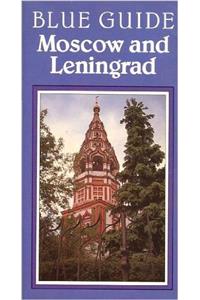 Moscow and Leningrad