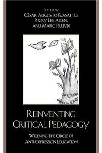 Reinventing Critical Pedagogy