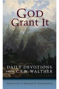 God Grant It