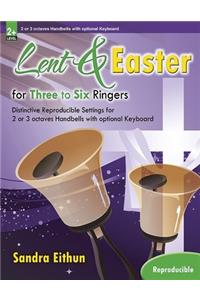 Lent and Easter For Three To Six Ringers