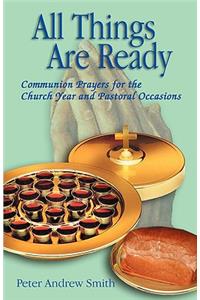 All Things Are Ready