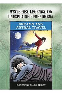 Dreams and Astral Travel