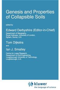 Genesis and Properties of Collapsible Soils