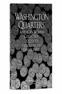 He Harris by Whitman Coin Folder: American Women Quarters (P, D): 2022-2025