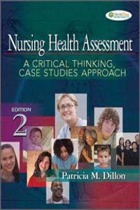 INSTRUCTOR'S GUIDE FOR NURSING HEALTH ASSESMENT: A CRITICAL THINKING CASE STUDIES APPROACH