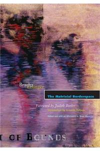 The Matrixial Borderspace