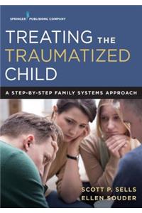 Treating the Traumatized Child