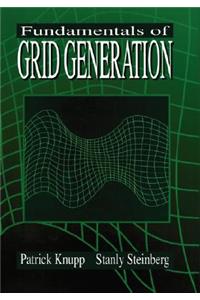 Fundamentals of Grid Generation