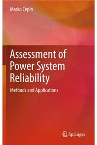 Assessment of Power System Reliability