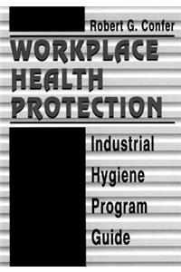 Workplace Health Protection