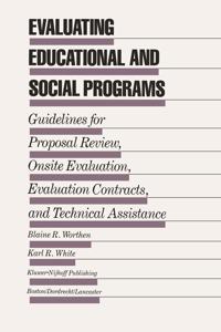 Evaluating Educational and Social Programs