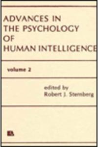 Advances in the Psychology of Human Intelligence