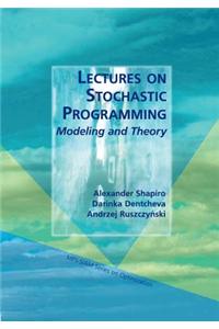 Lectures on Stochastic Programming