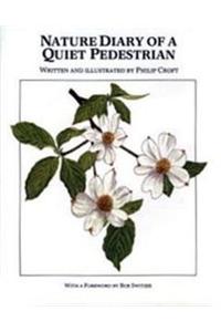 Nature Diary of a Quiet Pedestrian