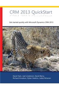 Crm 2013 QuickStart