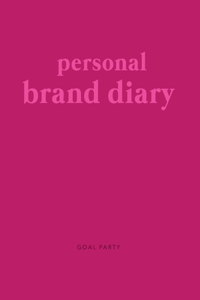 Personal Brand Diary