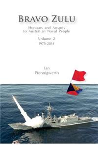 Bravo Zulu Volume 2