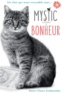 Mystic à la découverte du bonheur