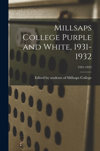 Millsaps College Purple and White, 1931-1932; 1931-1932