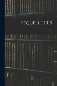 Sequelle 1919; 1919