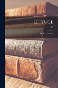 Lettuce; E5
