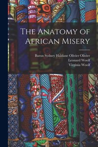Anatomy of African Misery