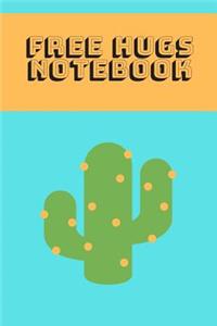 Free Hugs Notebook