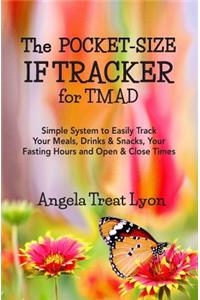 The Pocket-Size IF Tracker for TMAD