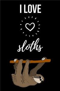 I Love Sloths