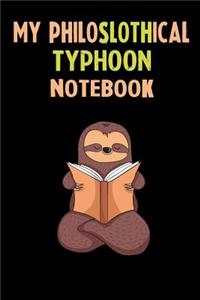 My Philoslothical Typhoon Notebook