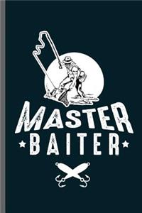 Master Baiter